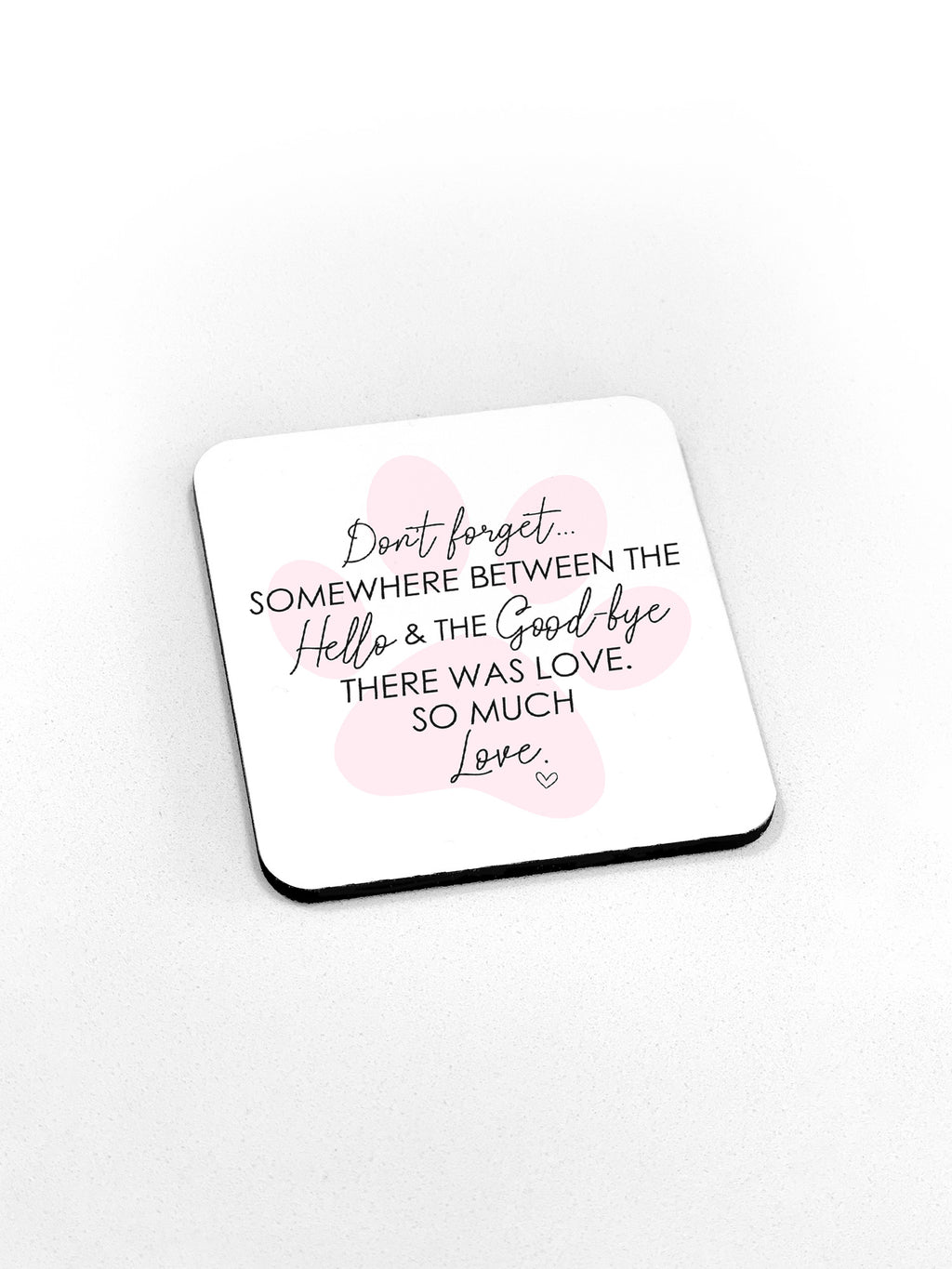 Between Hello & Goodbye Rainbow Bridge Coaster