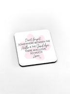 Between Hello & Goodbye Rainbow Bridge Coaster