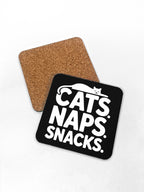 Cats. Naps. Snacks. Coaster
