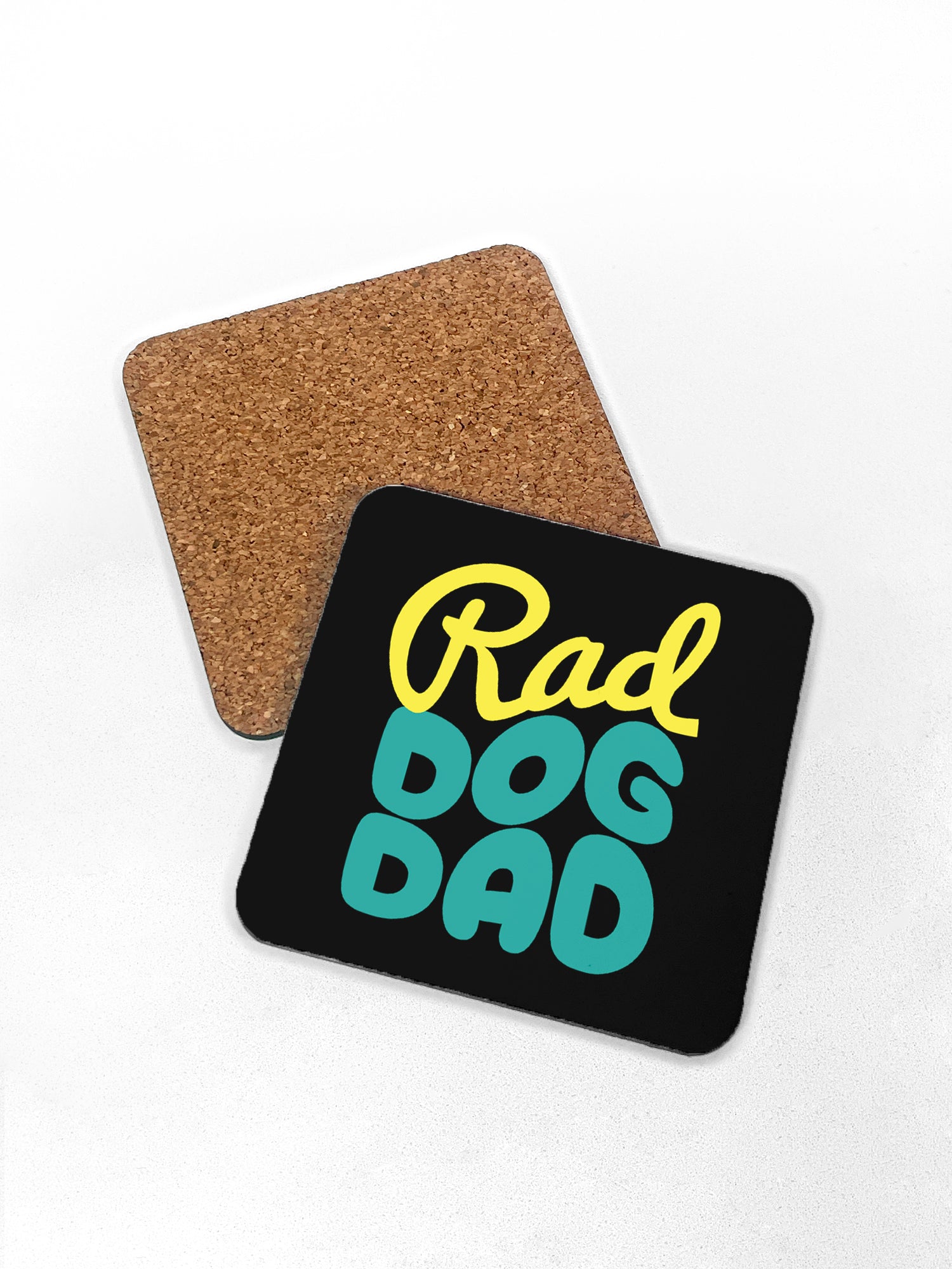 Rad Dog Dad Coaster