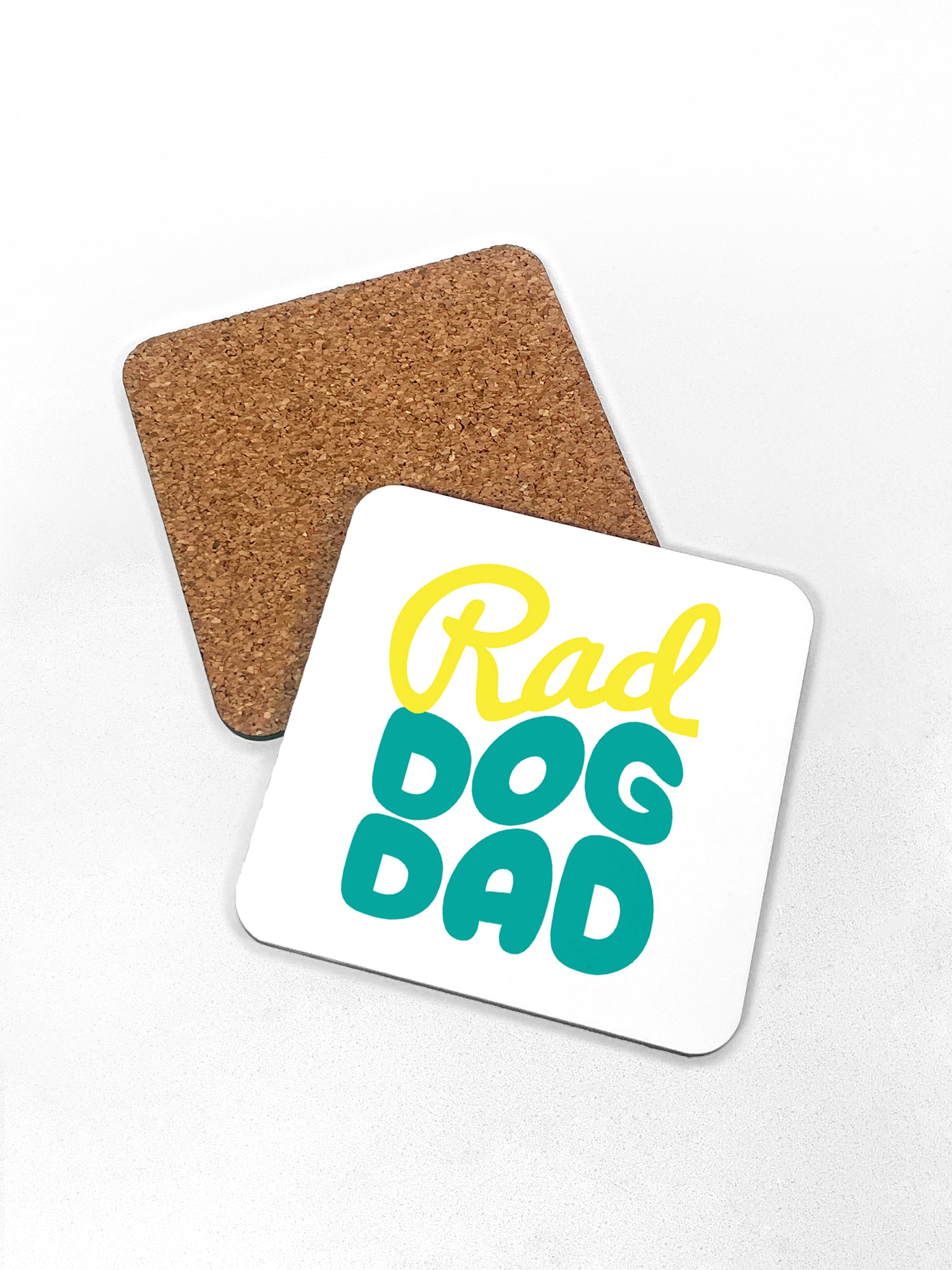 Rad Dog Dad Coaster