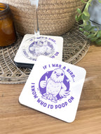 If I Was A Bird Coaster