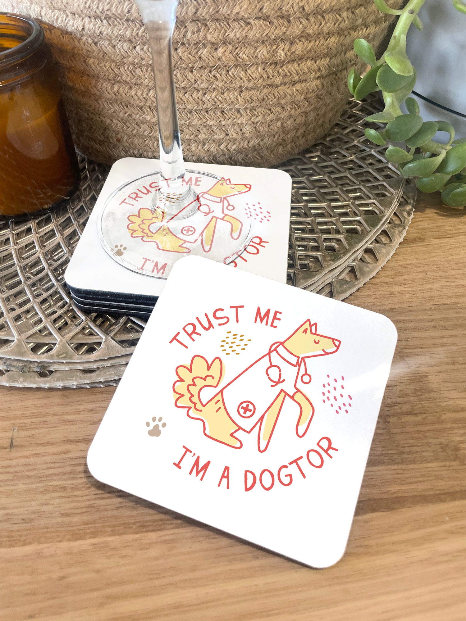 Trust Me I'm A Dogtor Coaster