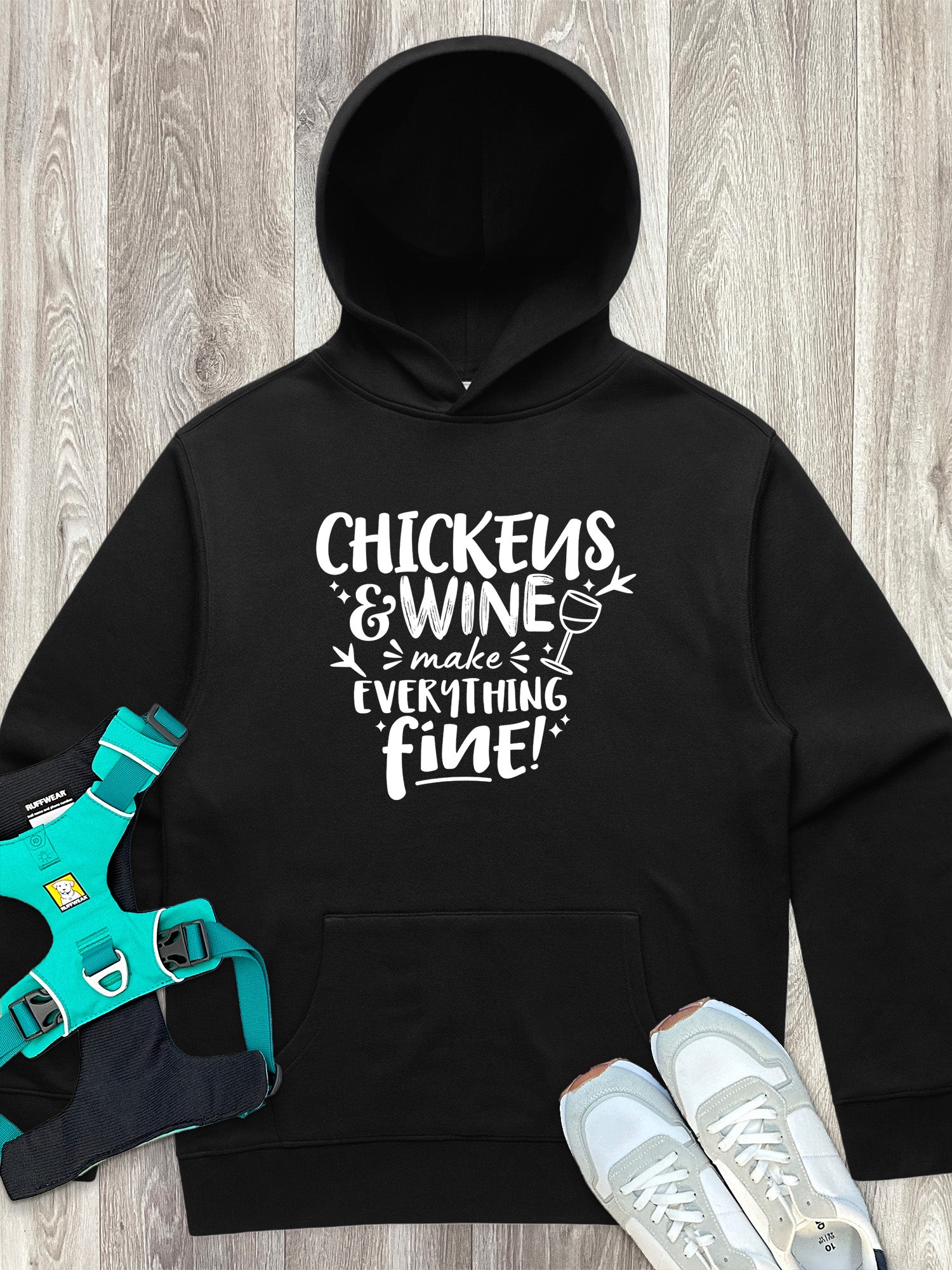 Chickens & Wine Make Everything Fine Men's Comfort Hood