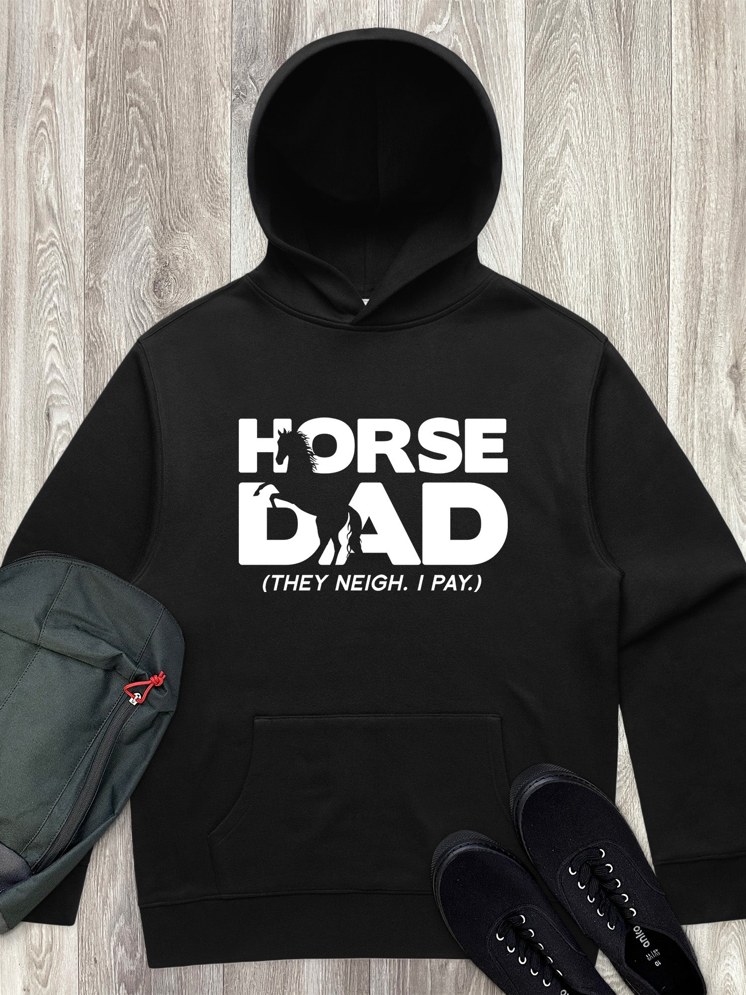 Horse Dad. They Neigh I Pay. Men's Comfort Hood