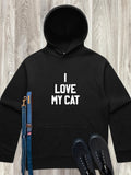 I Love My Cat Men's Comfort Hood