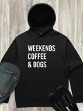 Weekends Coffee & Dogs Men's Comfort Hood