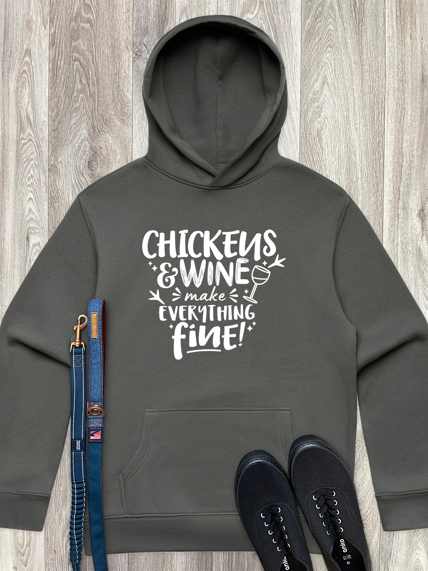 Chickens & Wine Make Everything Fine Men's Comfort Hood