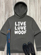 Live Love Woof Men's Comfort Hood