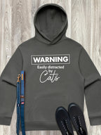 Warning. Easily Distracted By Cats Men's Comfort Hood
