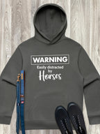 Warning. Easily Distracted By Horses Men's Comfort Hood