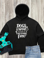 Dogs & Wine Make Everything Fine Women's Comfort Hood