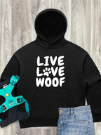 Live Love Woof Women's Comfort Hood