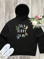 Talk Birdy To Me Women's Comfort Hood