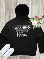 Warning. Easily Distracted By Horses Women's Comfort Hood