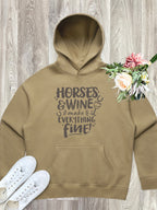 Horses & Wine Make Everything Fine Women's Comfort Hood