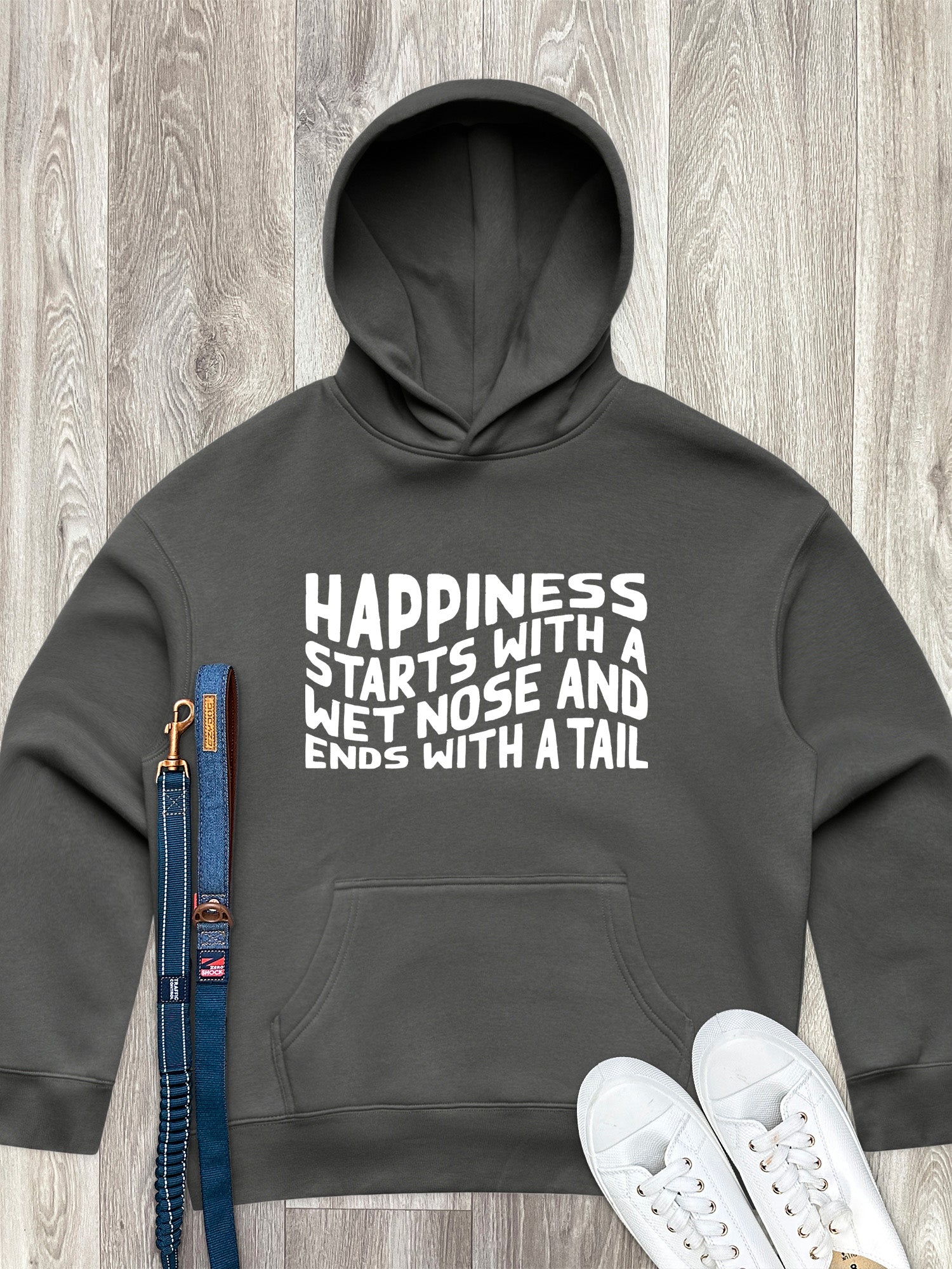 Happiness Starts With A Wet Nose And Ends With A Tail Women's Comfort Hood