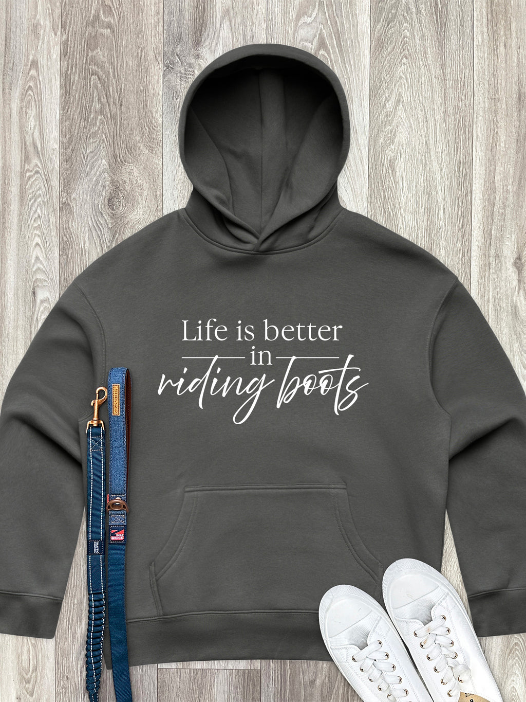 Life Is Better In Riding Boots Women's Comfort Hood