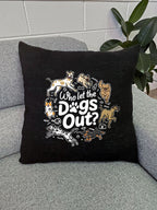 Who Let The Dogs Out? Linen Cushion Cover