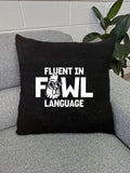 Fluent In Fowl Language Linen Cushion Cover