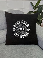 Keep Calm I'm A Vet Nurse Linen Cushion Cover