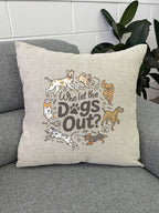 Who Let The Dogs Out? Linen Cushion Cover