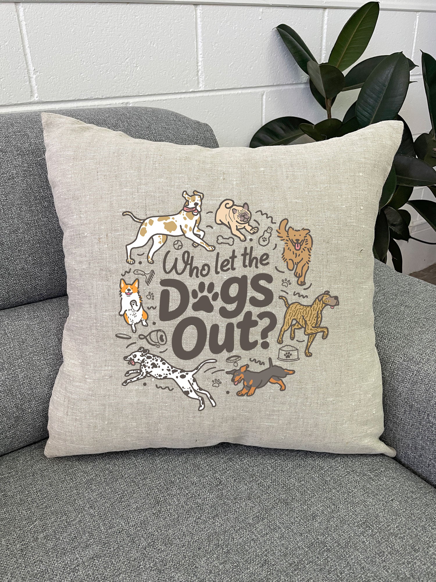 Who Let The Dogs Out? Linen Cushion Cover