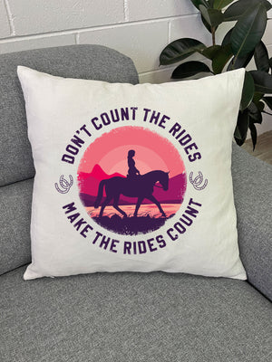 Don't Count The Rides Linen Cushion Cover