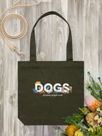 Dogs Because People Suck Edith Tote