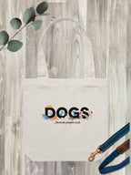 Dogs Because People Suck Edith Tote