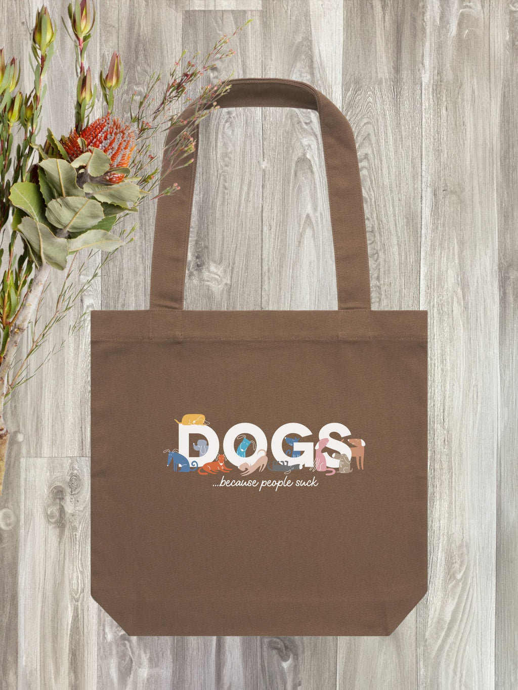 Dogs Because People Suck Edith Tote