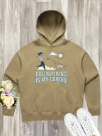 Dog Walking Is My Cardio Women's Comfort Hood