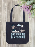 Dog Walking Is My Cardio Edith Tote
