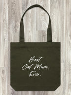 Best. Cat Mum. Ever. Edith Tote Bag