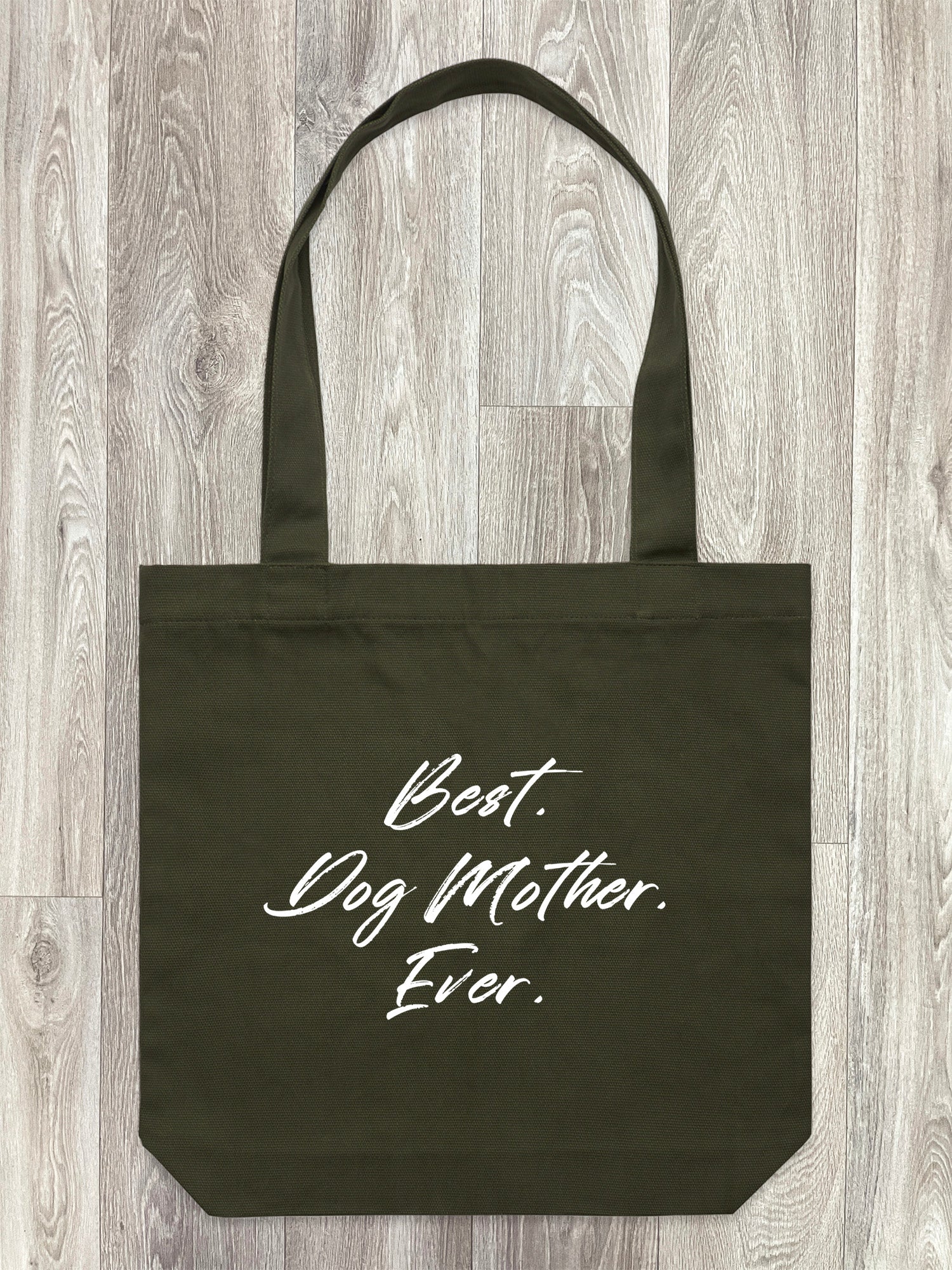 Best. Dog Mother. Ever. Edith Tote Bag