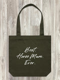 Best. Horse Mum. Ever. Edith Tote Bag