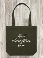 Best. Horse Mum. Ever. Edith Tote Bag