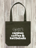 Canines, Coffee & Kettlebells Edith Tote Bag