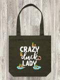 Crazy Duck Lady Edith Tote Bag