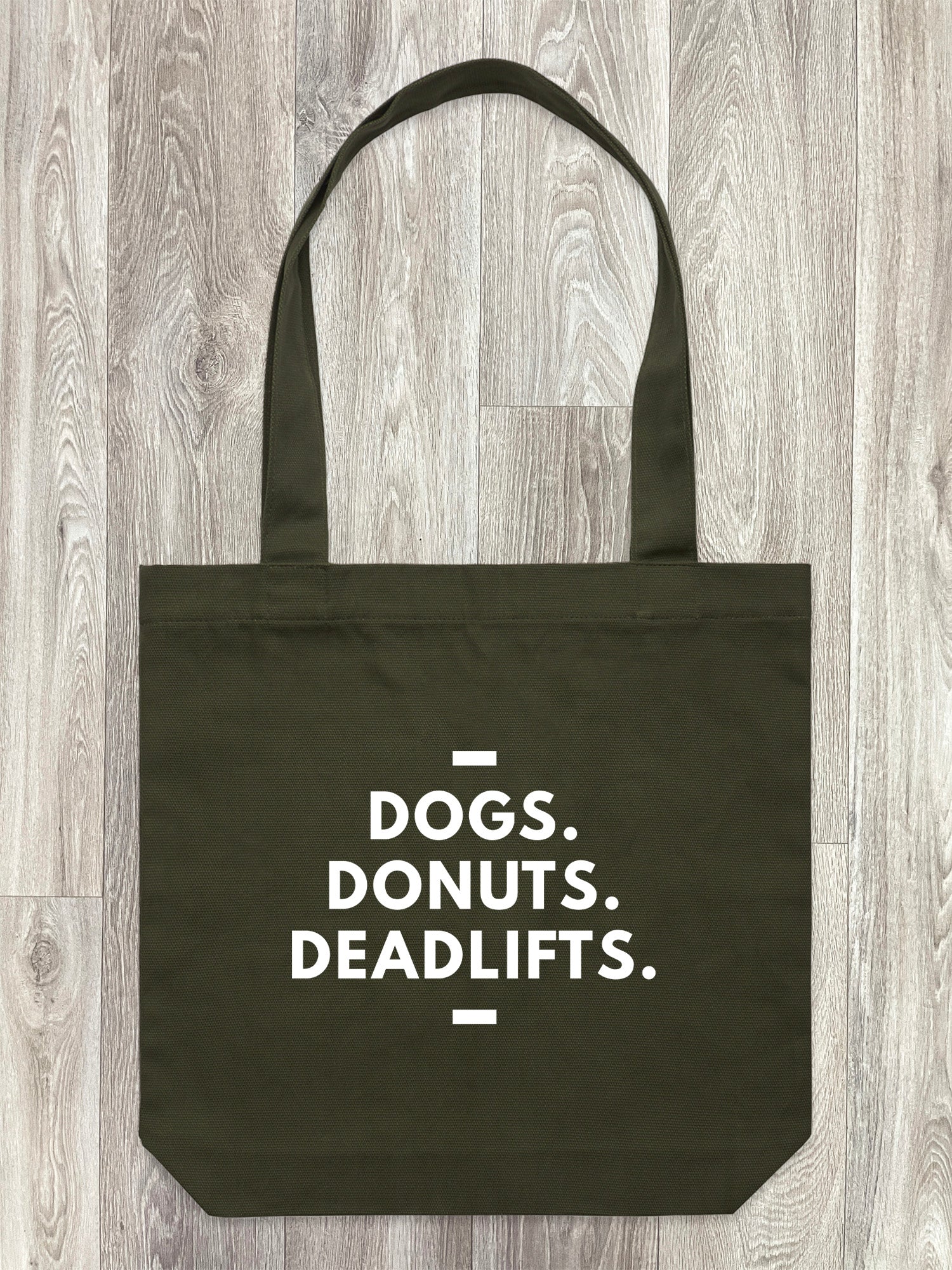 Dogs. Donuts. Deadlifts. Edith Tote Bag