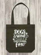 Dogs & Wine Make Everything Fine Edith Tote Bag