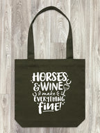 Horses & Wine Make Everything Fine Edith Tote Bag