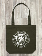 In Dog We Trust Edith Tote Bag