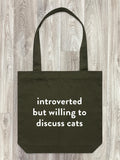Introverted But Willing To Discuss Cats Edith Tote Bag