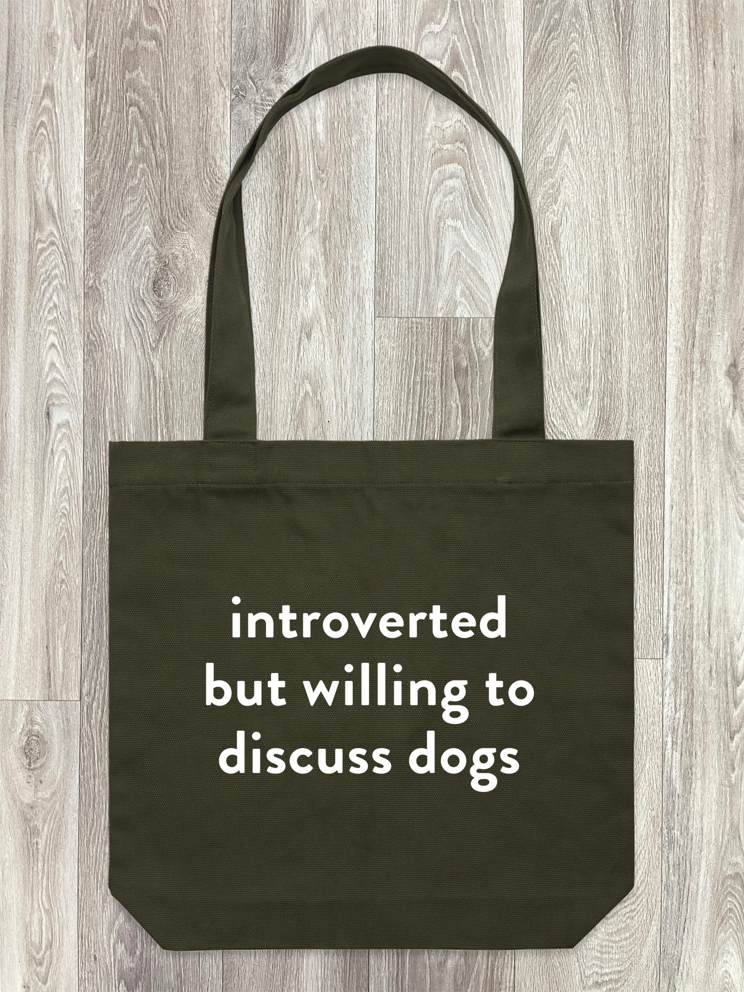 Introverted But Willing To Discuss Dogs Edith Tote Bag