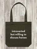 Introverted But Willing To Discuss Horses Edith Tote Bag