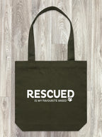 Rescued Is My Favourite Breed Edith Tote Bag