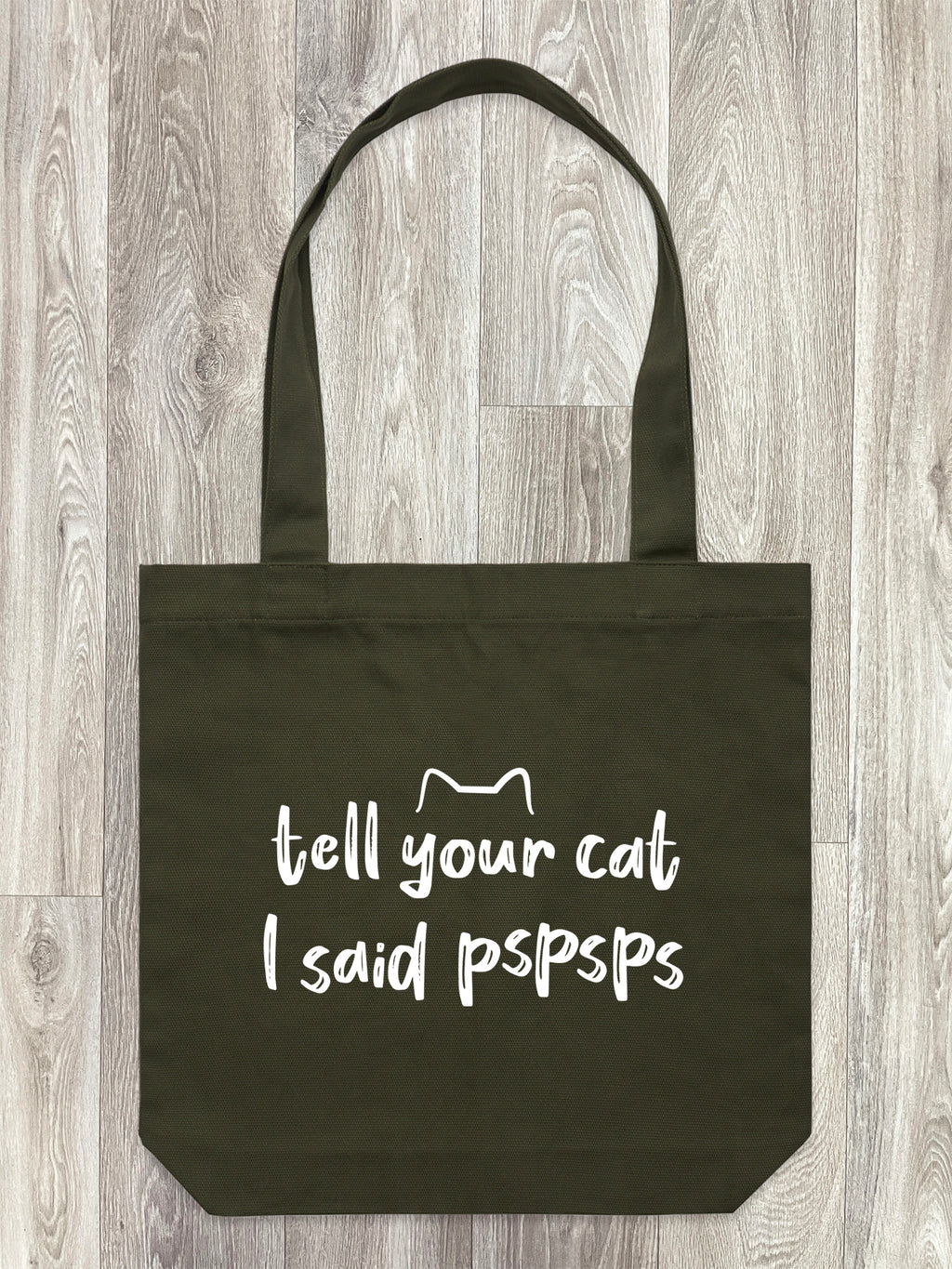 Tell Your Cat I Said pspsps Edith Tote Bag