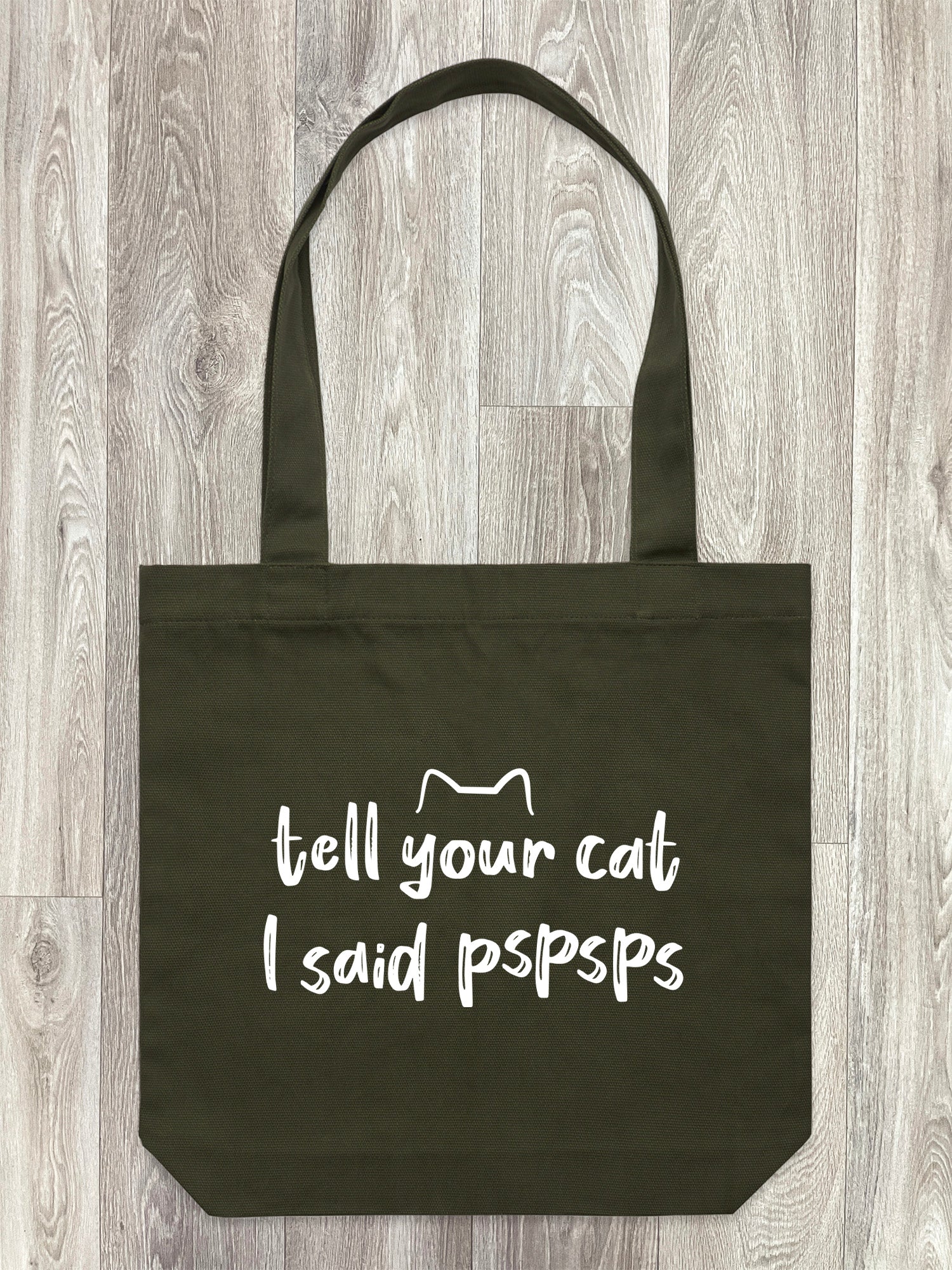 Tell Your Cat I Said pspsps Edith Tote Bag