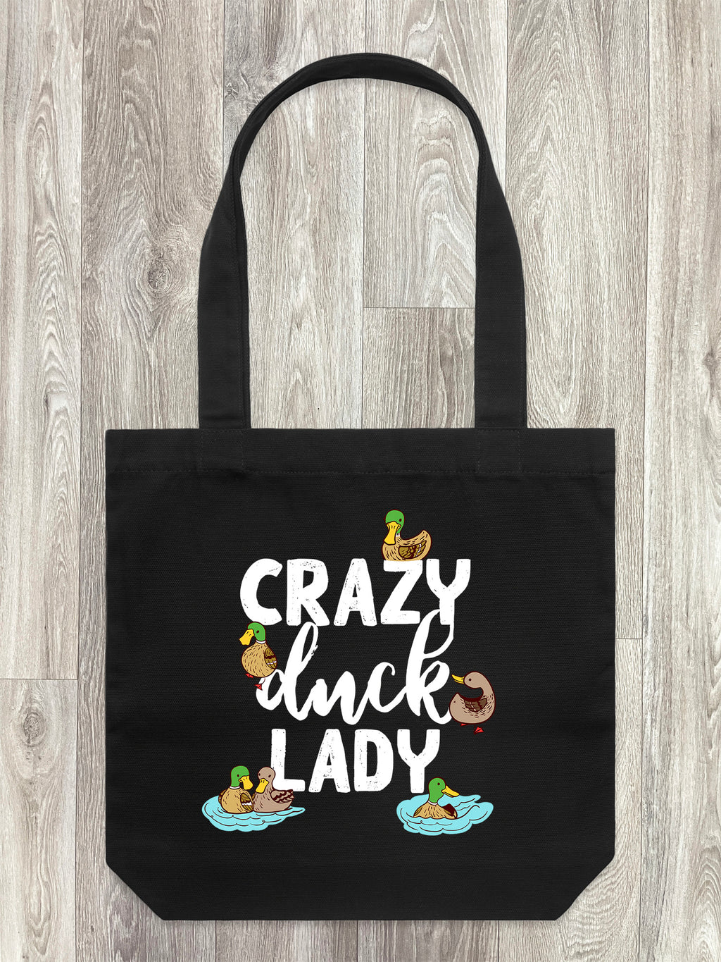 Crazy Duck Lady Edith Tote Bag